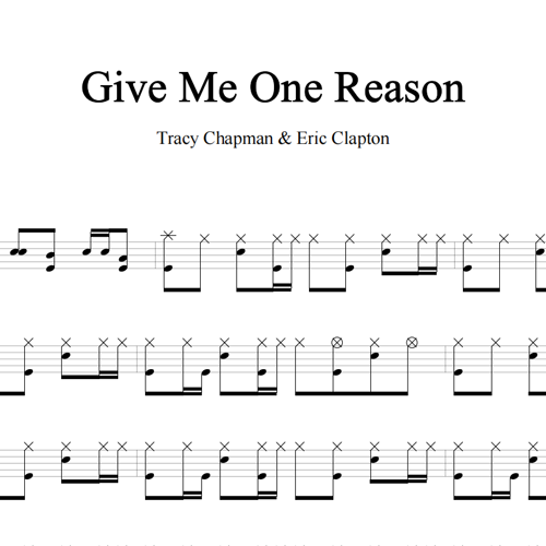 鼓谱*Tracy Chapman & Eric Clapton_Give Me One Reason.asp